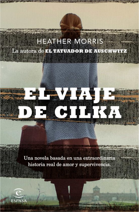 El Viaje de Cilka- Heather Morris